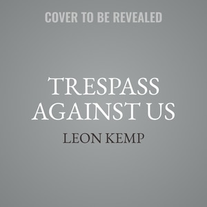 Front cover_Trespass Against Us