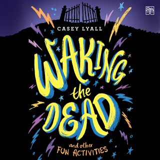 Front cover_Waking the Dead and Other Fun Activities
