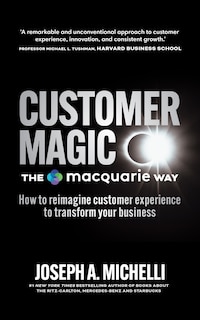Couverture_Customer Magic – The Macquarie Way