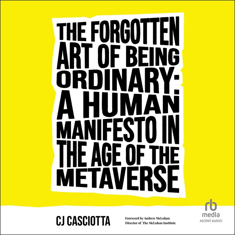 Couverture_The Forgotten Art of Being Ordinary
