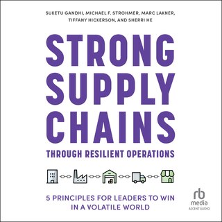 Front cover_Strong Supply Chains Through Resilient Operations