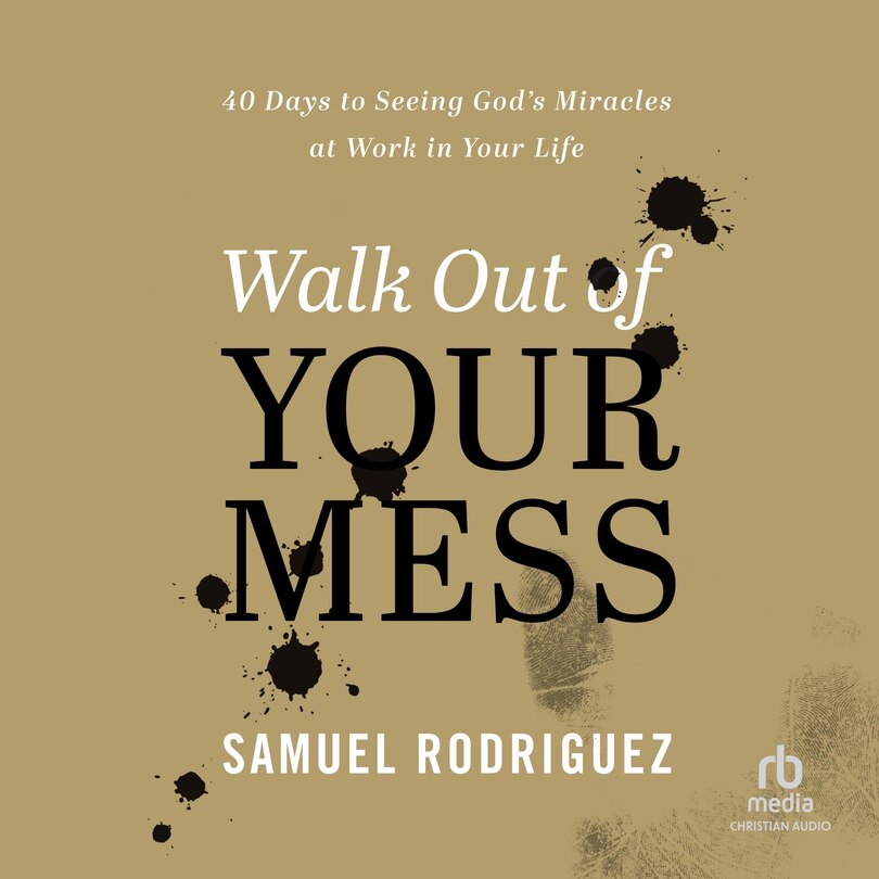 Front cover_Walk Out of Your Mess