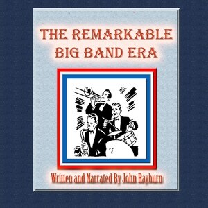 Front cover_The Remarkable Big Band Era