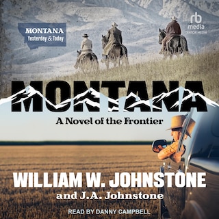 Montana: A Novel of the Frontier