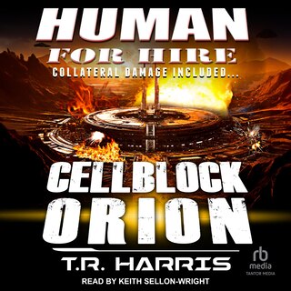 Front cover_Human for Hire – Cellblock Orion