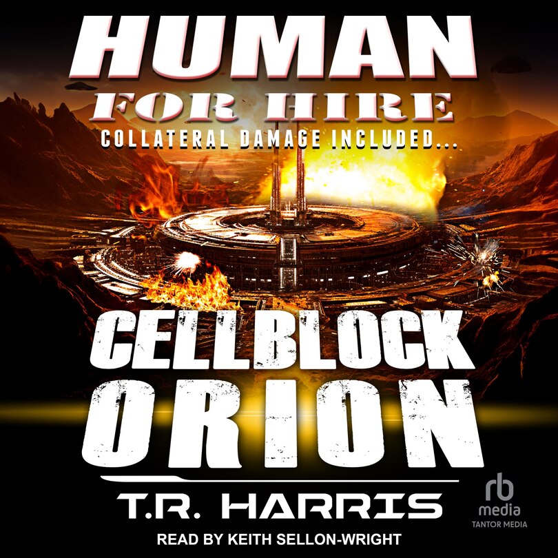 Front cover_Human for Hire – Cellblock Orion