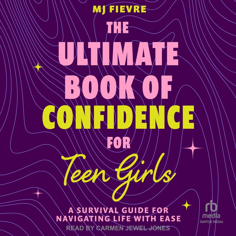 Couverture_The Ultimate Book of Confidence for Teen Girls