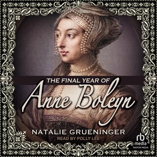 Couverture_The Final Year of Anne Boleyn
