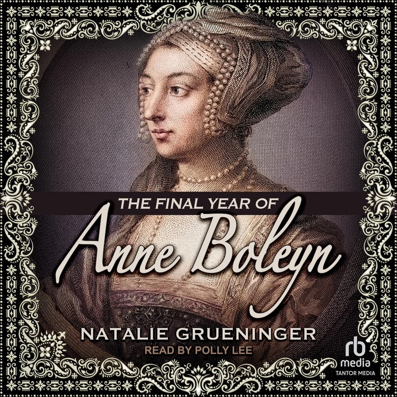 Couverture_The Final Year of Anne Boleyn