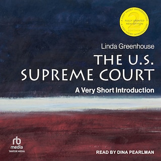 The U.S. Supreme Court: A Very Short Introduction