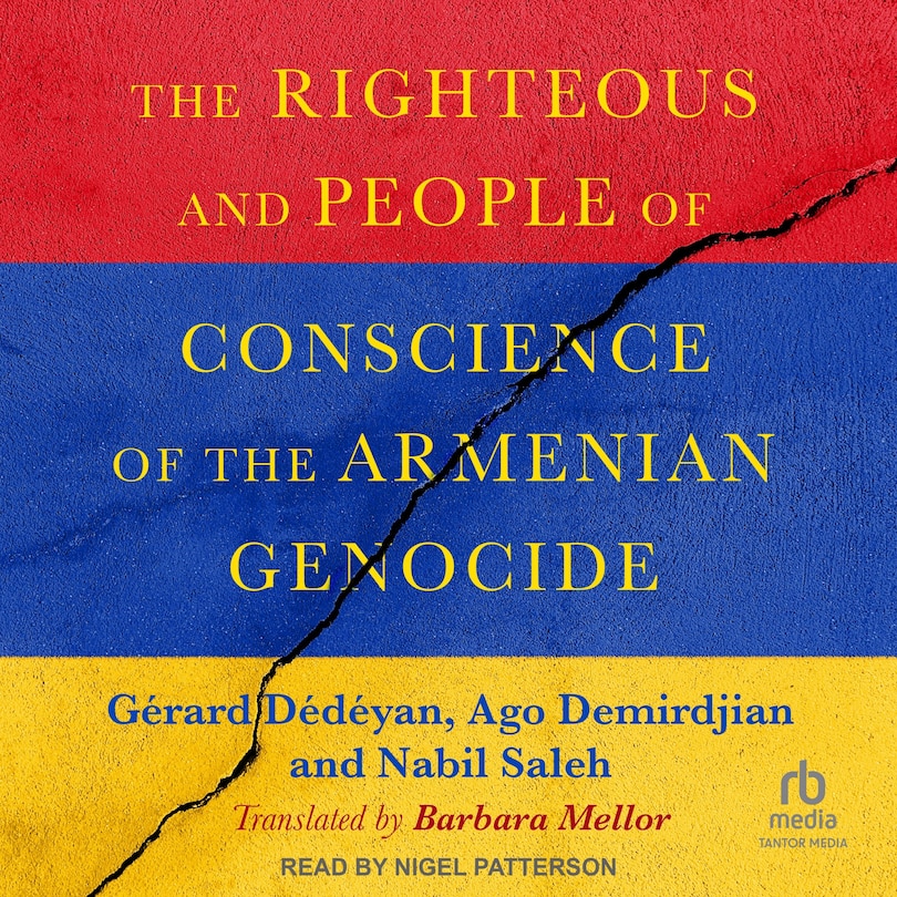 Couverture_The Righteous and People of Conscience of the Armenian Genocide