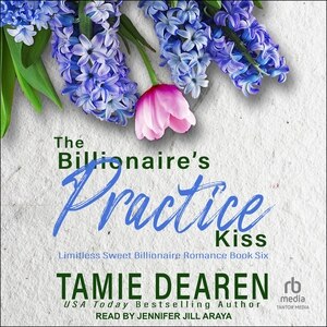 Couverture_The Billionaire's Practice Kiss