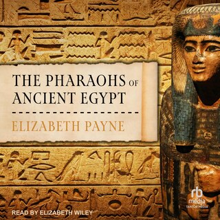 Couverture_The Pharaohs of Ancient Egypt