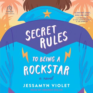 Couverture_Secret Rules to Being a Rockstar