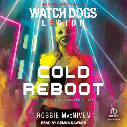 Watch Dogs Legion: Cold Reboot