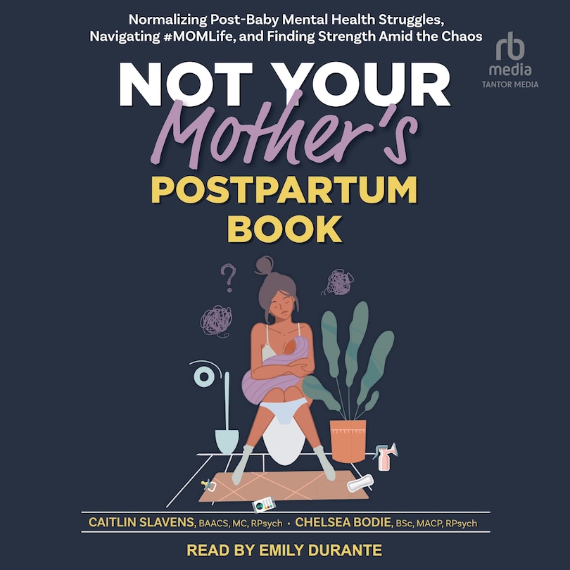 Couverture_Not Your Mother's Postpartum Book