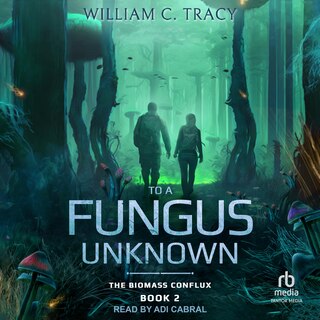 Couverture_To A Fungus Unknown