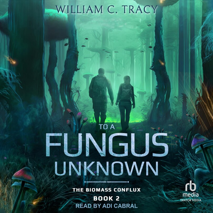 Couverture_To A Fungus Unknown