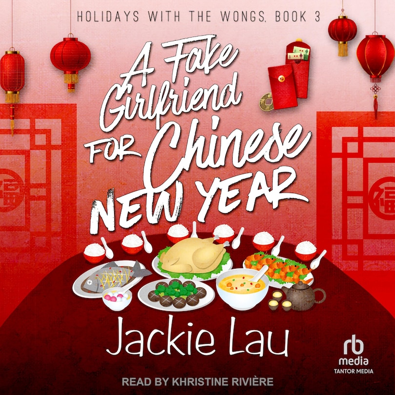 Front cover_A Fake Girlfriend for Chinese New Year