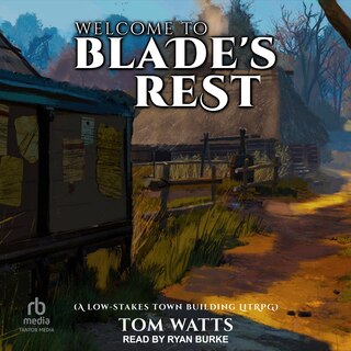 Front cover_Welcome to Blade’s Rest