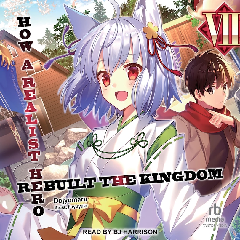 Front cover_How a Realist Hero Rebuilt the Kingdom: Volume 7