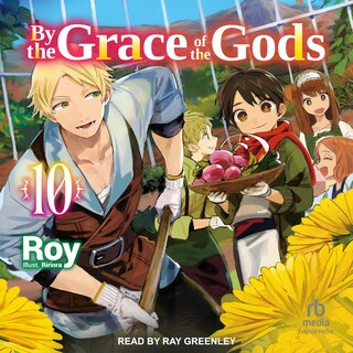 Front cover_By the Grace of the Gods: Volume 10