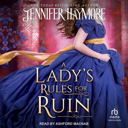 A Lady's Rules for Ruin