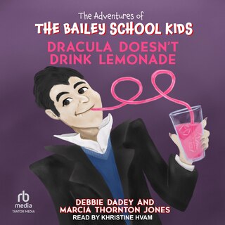 Front cover_Dracula Doesn't Drink Lemonade