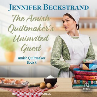 Front cover_The Amish Quiltmaker's Uninvited Guest