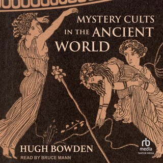 Front cover_Mystery Cults in the Ancient World