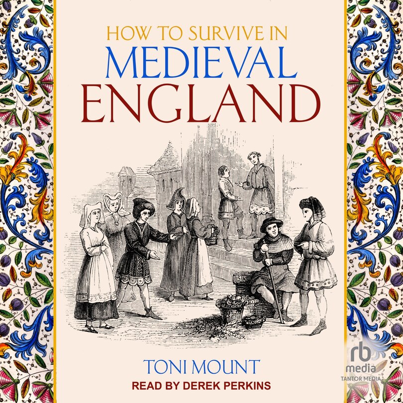 Front cover_How to Survive in Medieval England