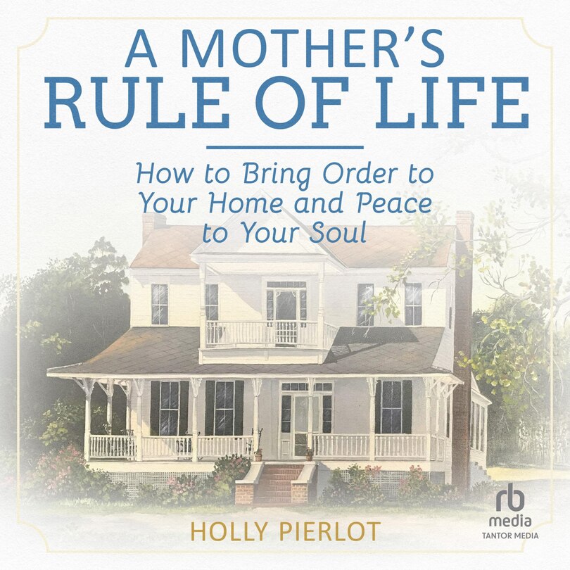 Front cover_A Mother's Rule of Life