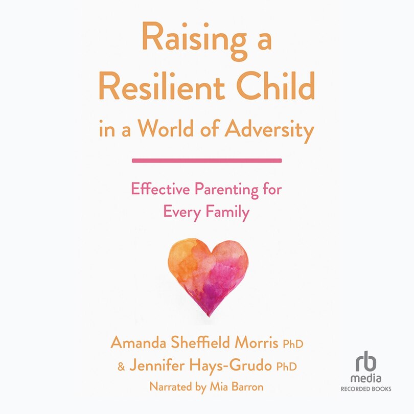 Couverture_Raising a Resilient Child in a World of Adversity