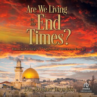 Front cover_Are We Living in the End Times?