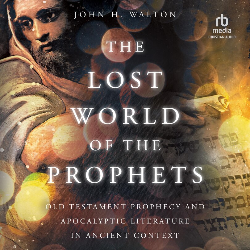 Front cover_The Lost World of the Prophets