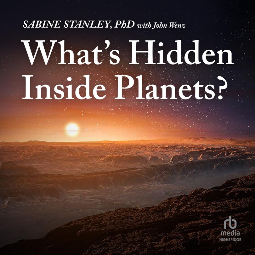 Couverture_What's Hidden Inside Planets?