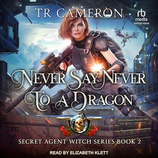Couverture_Never Say Never to a Dragon