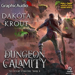 Front cover_Dungeon Calamity [Dramatized Adaptation]