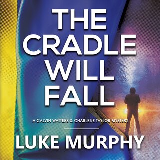Front cover_The Cradle Will Fall