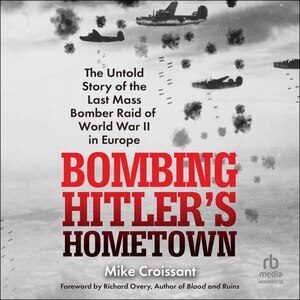 Front cover_Bombing Hitler's Hometown