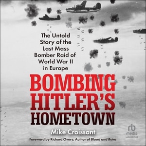 Front cover_Bombing Hitler's Hometown