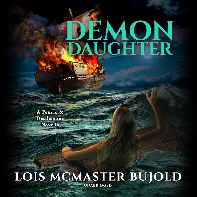 Demon Daughter: A Penric and Desdemona Novella