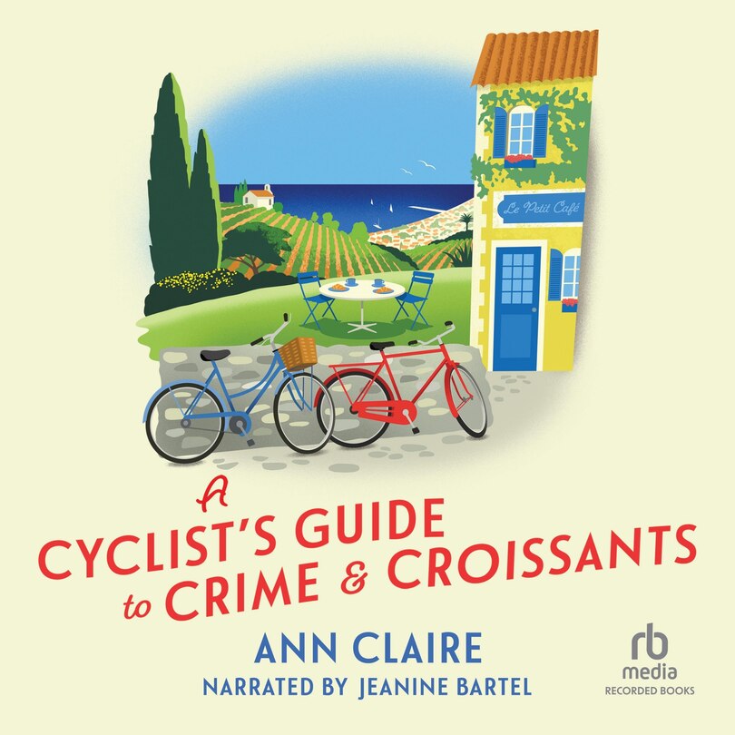 Front cover_A Cyclist's Guide to Crime & Croissants