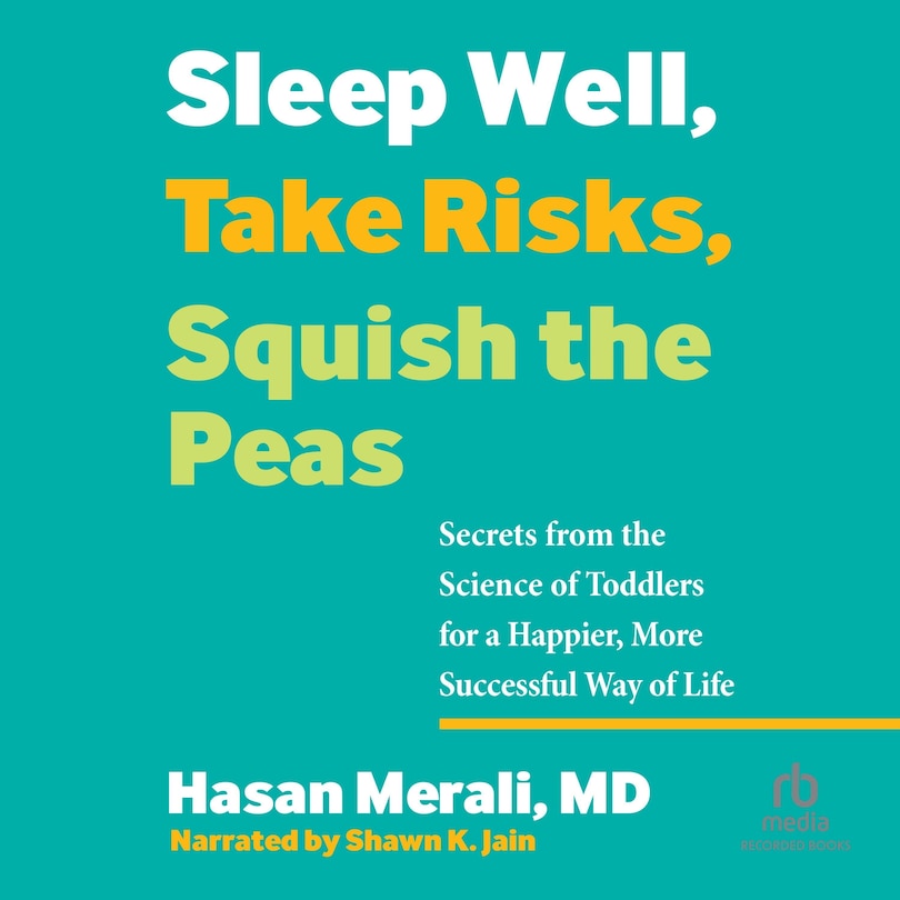 Front cover_Sleep Well, Take Risks, Squish the Peas