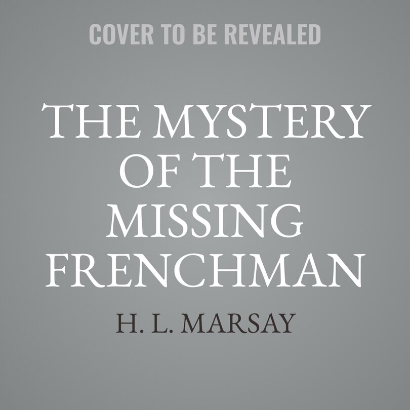 Couverture_The Mystery of the Missing Frenchman