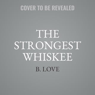 Couverture_The Strongest Whiskee