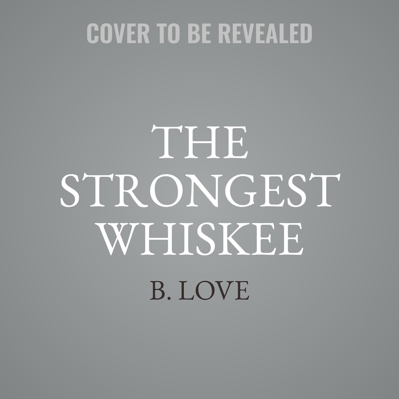 Couverture_The Strongest Whiskee