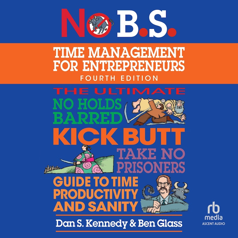 Couverture_No B.S. Time Management for Entrepreneurs