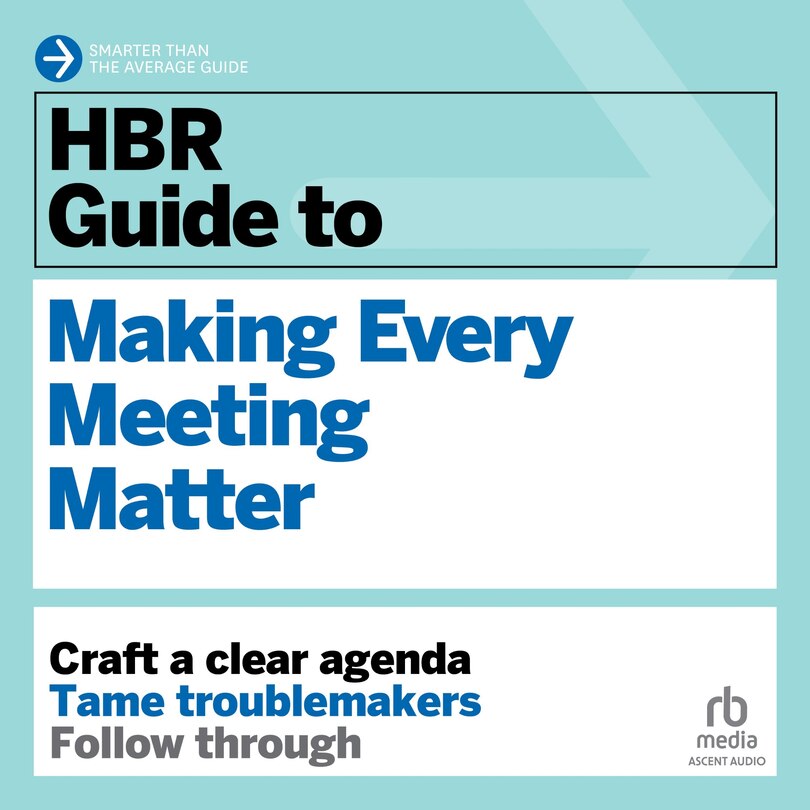 Front cover_HBR Guide to Making Every Meeting Matter