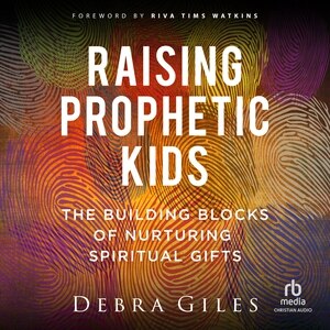 Couverture_Raising Prophetic Kids
